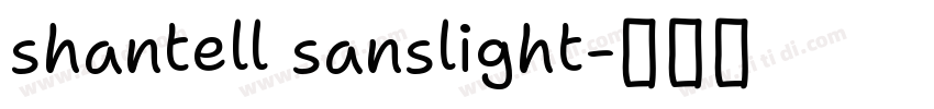 shantell sanslight字体转换
